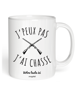 Mug j'peux pas j'ai chasse