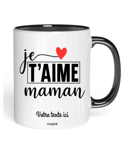 Mug je t'aime Maman