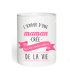 Mug L'amour d'une maman crée les plus belles chose de la vie