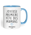 Mug Joyeuse première fête des mamans