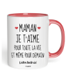 Mug Maman je t'aime pour toute la vie et même pour demain
