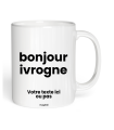 Mug bonjour ivrogne