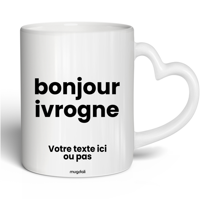 Mug bonjour ivrogne