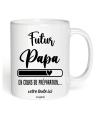 Tasse Futur Papa en cours de préparation