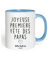 Mug Joyeuse première fête des papas